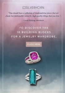 The 10 Building Blocks For Your Jewelry Wardrobe from Silverhorn Jewelers